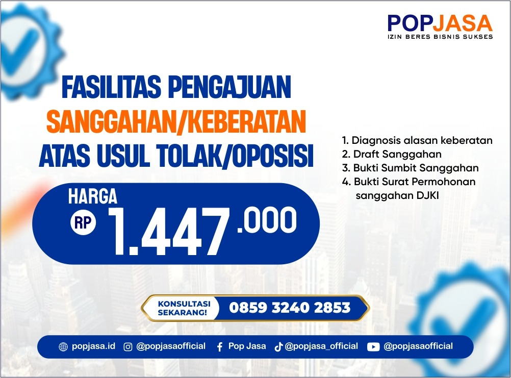 Fasilitas Pengajuan Sanggahan/Keberatan atas Usul Tolak/Oposisi Merek: Solusi Profesional Bersama POP Jasa