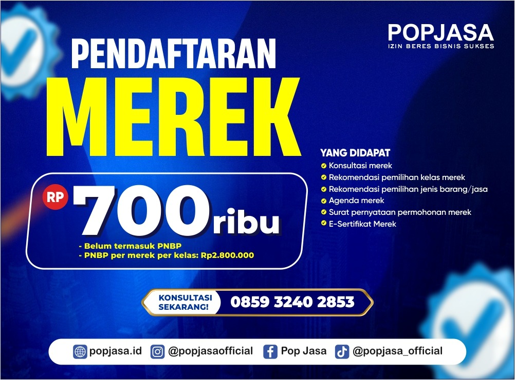 Jasa Pendaftaran Merek Mulai Rp700 Ribu di Pop Jasa – Konsultasi & Pengurusan Merek